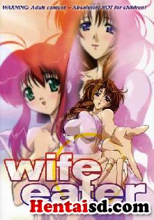hentai online Wife Eater sub español